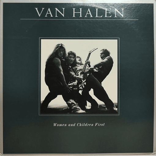 Van Halen - Women And Children First 