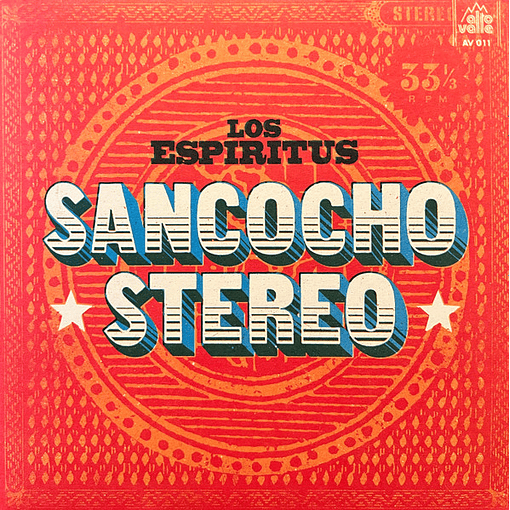 Los Espiritus - Sancocho Stereo