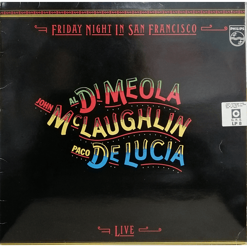 Al Di Meola, John McLaughlin, Paco De Lucia - Friday Night In San Francisco