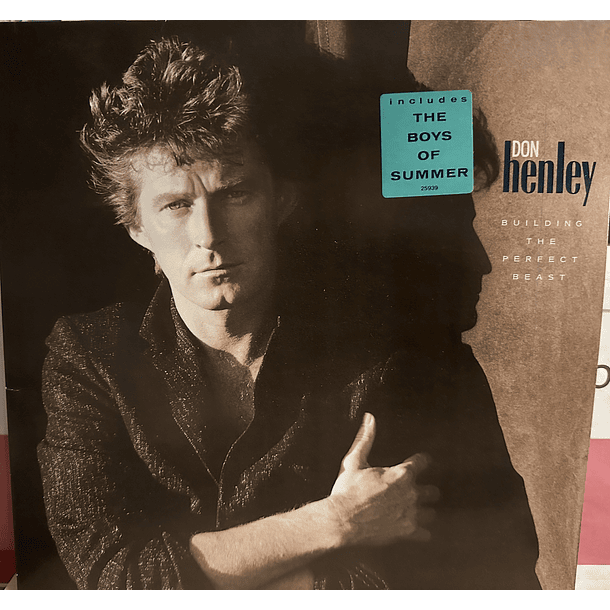 Don Henley - Building The Perfect Beast