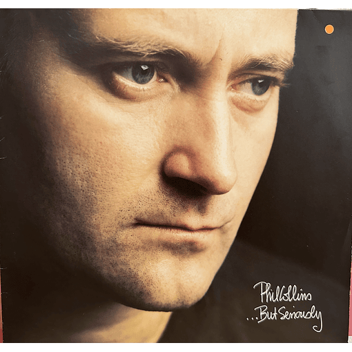 Phil Collins - ... But Seriously