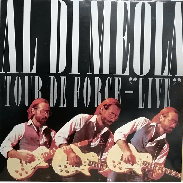 Al Di Meola - Tour De Force 