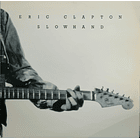 Eric Clapton - Slow Hand 1