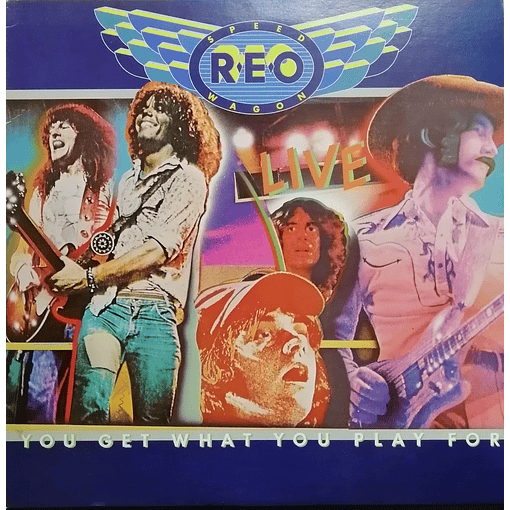 REO Speedwagon - You Get What You Play For (2 LP's)