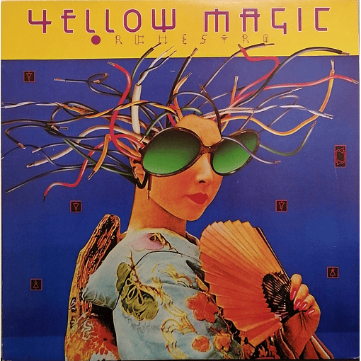 Yellow Magic - Yellow Magic Orchestra