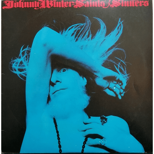 Johnny Winter - Saints & Sinners