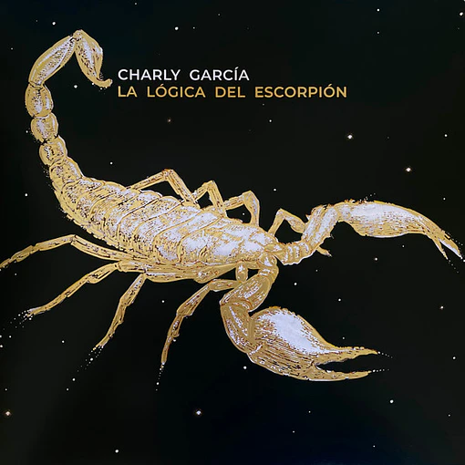 Charly Garcia - La Lógica Del Escorpión