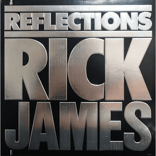 Rick James - Reflections