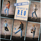 REO Speedwagon - Best Food Forward (The Best Of REO Speedwagon) 1