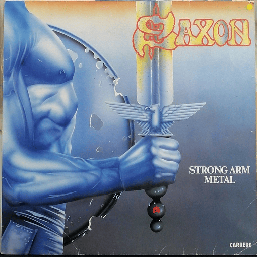 Saxon - Strong Arm Metal