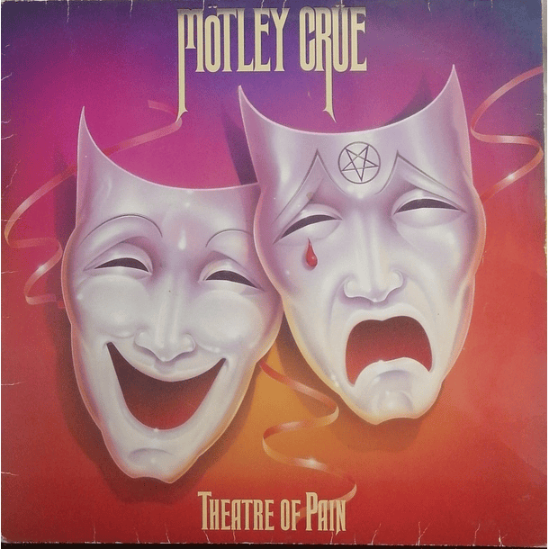 Motley Crue - Theatre Of Pain 1