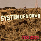 System Of A Down - Toxicity  2