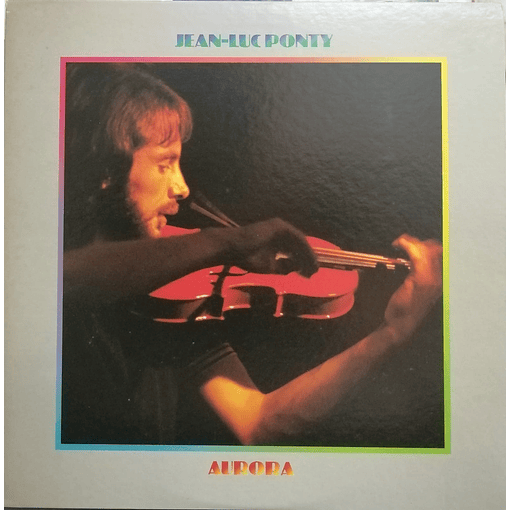 Jean-Luc Ponty - Aurora