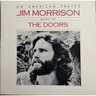 Jim Morrison - Music By The Doors - An Merican Prayer 2