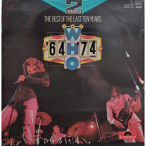 The Who - '64 - '74 - The Best Of The Last Ten Years (2 LP's)