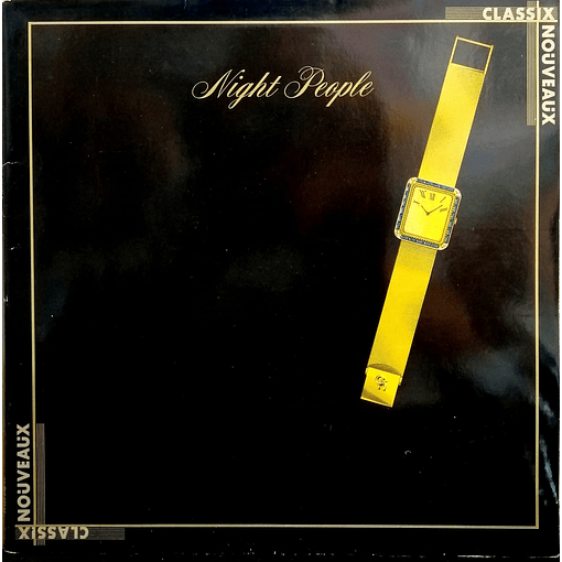 Classix Nouveaus - Night People 