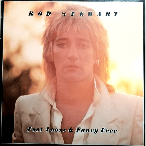 Rod Stewart - Foot Loose & Fancy Free