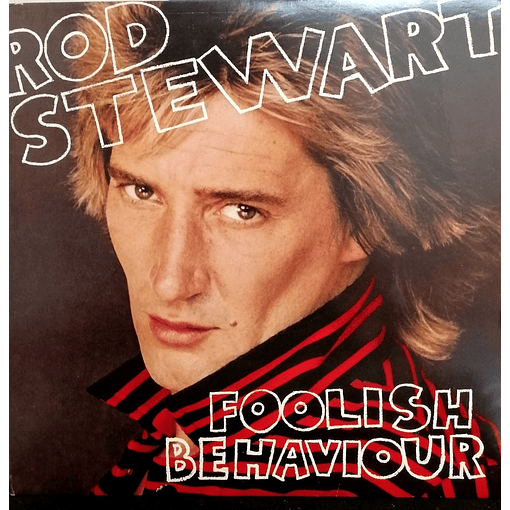 Rod Stewart - Foolish Behaviour (+ Poster)