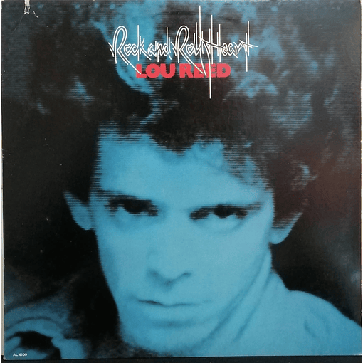 Lou Reed - Rock And Roll Heart