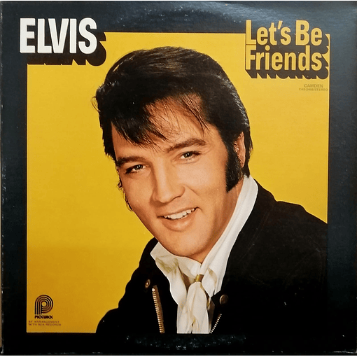 Elvis - Let's Be Friends
