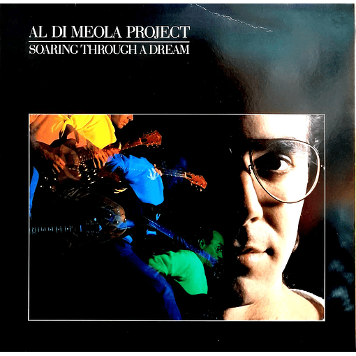 Al Di Meola Project - Soaring Through A Dream