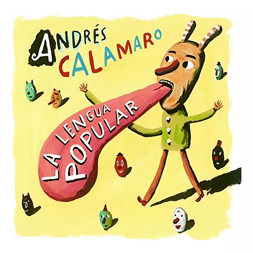 Andfrés Calamaro - La Lengua Popular