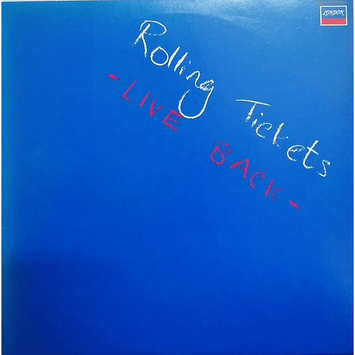 The Rolling Stones - Rolling Tickets - Live Back