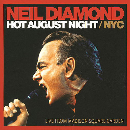 Neil Diamond - Hot August Night / NYC (2 LP's)