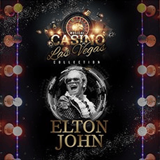 Elton John - Musical Casino Las Vegas 