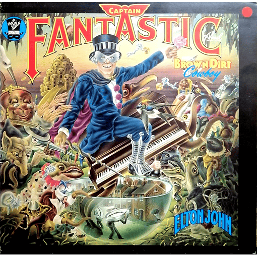 Elton John - Captain Fantastic And The Brown Dirt Cowboy 