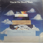 The Moody Blues - This Is The Moody Blues (2 LP's) 1