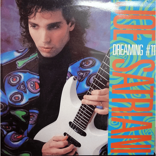 Joe Satriani - Dreaming #11