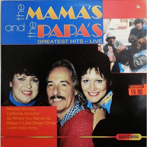 The Mama's And The Papa's - Greatest Hits Live