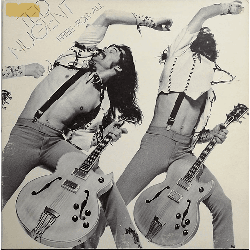 Ted Nugent - Free-For-All
