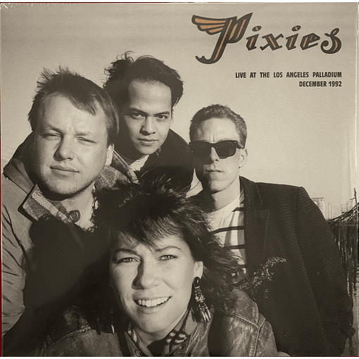 Pixies - Live At The Los Angeles Palladium December 1992