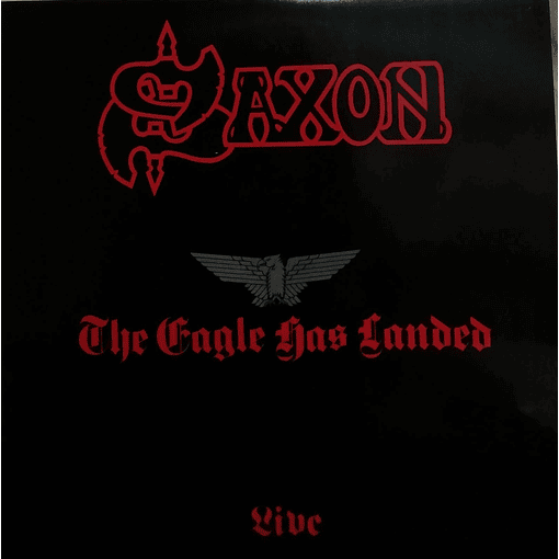 Saxon - The Eagle Has Landed (Live)