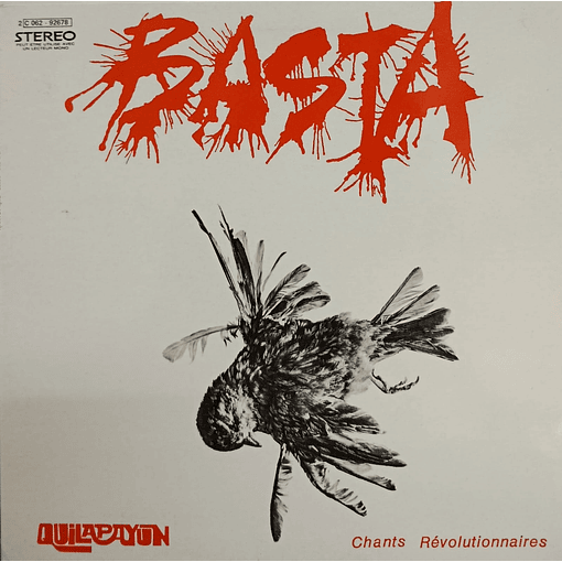 Quilapayún - Basta (Chants Révolutionnaires) (1978)