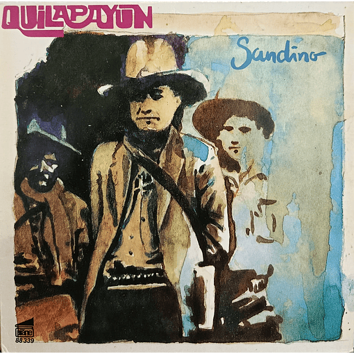 Quilapayún - Sandino (1983)