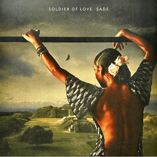 Sade - Soldier Of Love 