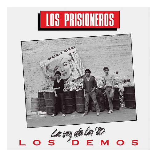 Los Prisioneros -  Los Demos - La Voz De Los 80