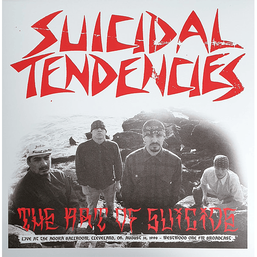 Suicidal Tendencies - The Art Of Suicide / Live At The Agora Ballroom, Cleveland.Oh. August 31 1990