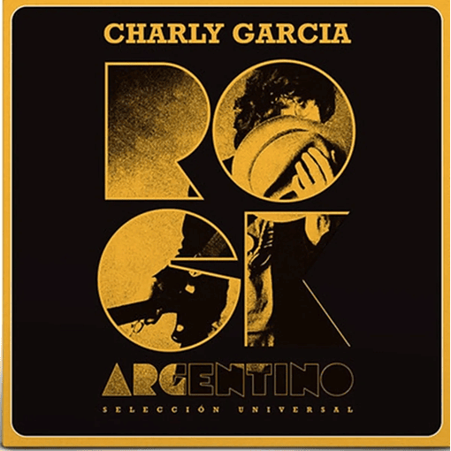 Charly García - Rock Argentino / Selección Universal