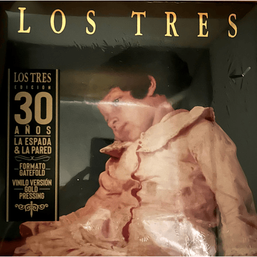 Los Tres - La Espada & La Pared (Edición 30 años)