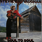 Stevie Ray Vaughan And Double Trouble - And Soul To Soul 1