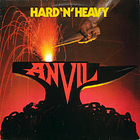 Anvil - Hard 'N' Heavy 1