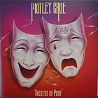 Motley Crüe - Theatre Of Pain 1