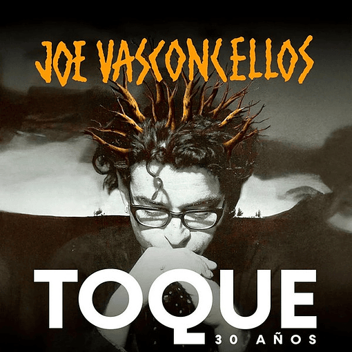 Joe Vasconcellos - Toque