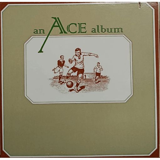 Ace - An Ace Album