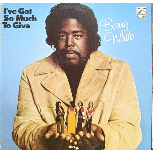 Barry White - I've Got So Much To Give