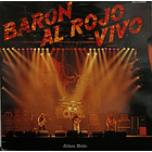 Baron Rojo - Baron Al Rojo Vivo (2 LP's) 1